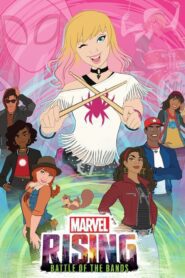 Marvel Rising – Batalha das Bandas