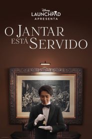 O Jantar Está Servido