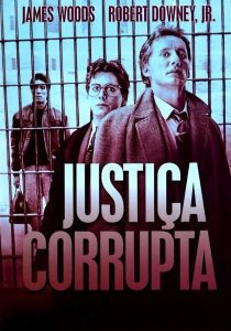 Justiça Corrupta