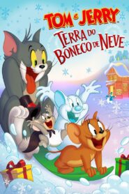 Tom & Jerry: Terra do Boneco de Neve