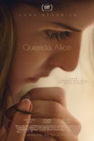 Querida, Alice